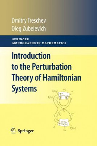 Kniha Introduction to the Perturbation Theory of Hamiltonian Systems Dmitry Treschev