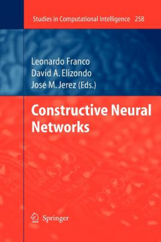 Kniha Constructive Neural Networks Leonardo Franco