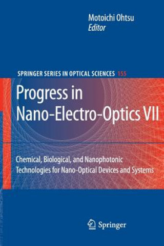 Knjiga Progress in Nano-Electro-Optics VII Motoichi Ohtsu