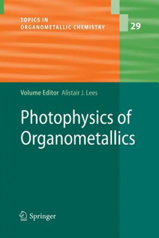 Kniha Photophysics of Organometallics Alistair J. Lees