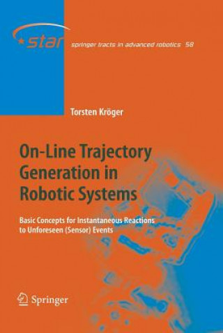 Carte On-Line Trajectory Generation in Robotic Systems Torsten Kröger