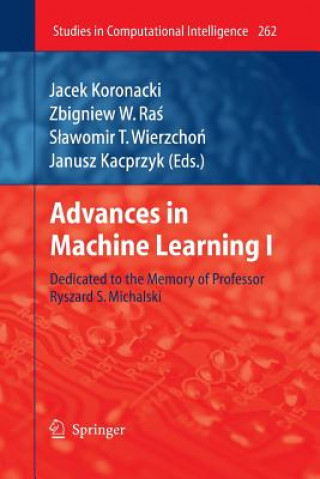 Carte Advances in Machine Learning I Jacek Koronacki