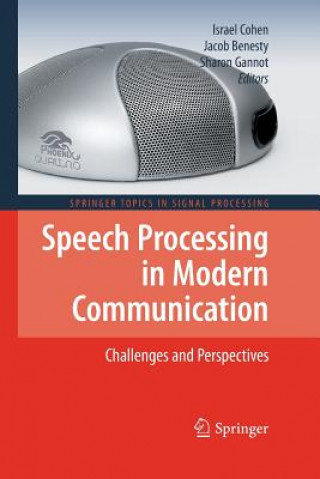 Kniha Speech Processing in Modern Communication Israel Cohen