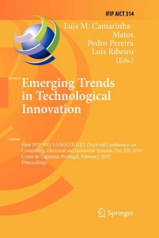 Kniha Emerging Trends in Technological Innovation Luis M. Camarinha-Matos