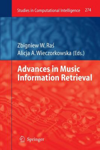 Kniha Advances in Music Information Retrieval Zbigniew W. Ras