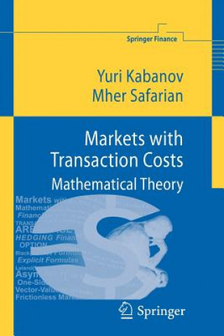Carte Markets with Transaction Costs Yuri Kabanov