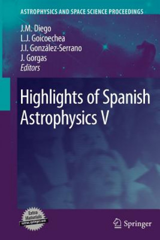 Libro Highlights of Spanish Astrophysics V Jose M. Diego