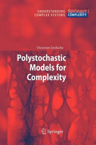 Kniha Polystochastic Models for Complexity Octavian Iordache