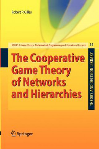 Könyv Cooperative Game Theory of Networks and Hierarchies Robert P. Gilles