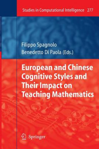 Kniha European and Chinese Cognitive Styles and their Impact on Teaching Mathematics Filippo Spagnolo