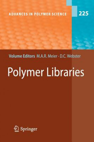 Книга Polymer Libraries Michael A. R. Meier