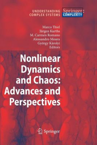 Kniha Nonlinear Dynamics and Chaos: Advances and Perspectives Marco Thiel