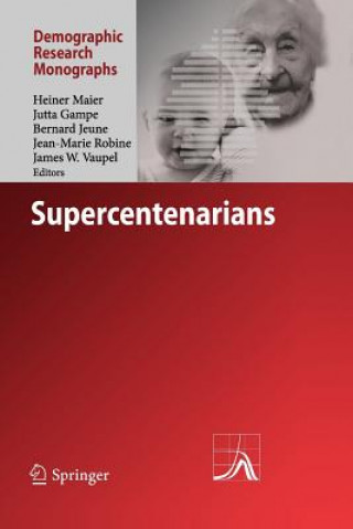 Kniha Supercentenarians Heiner Maier