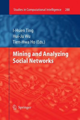 Knjiga Mining and Analyzing Social Networks I-Hsien Ting
