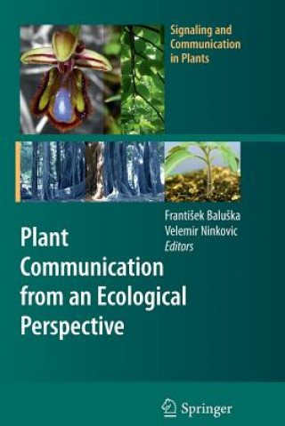 Buch Plant Communication from an Ecological Perspective Franti ek Balu ka