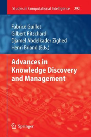 Könyv Advances in Knowledge Discovery and Management Fabrice Guillet