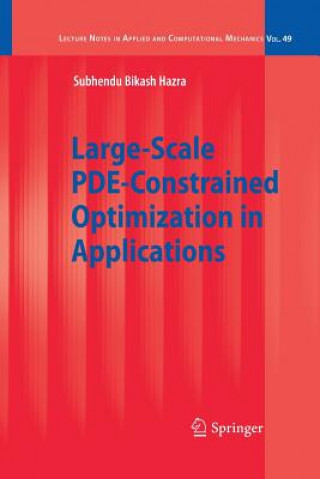 Buch Large-Scale PDE-Constrained Optimization in Applications Subhendu Bikash Hazra