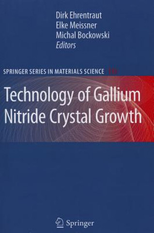 Carte Technology of Gallium Nitride Crystal Growth Dirk Ehrentraut