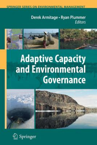Könyv Adaptive Capacity and Environmental Governance Derek Armitage