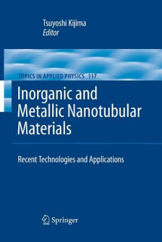 Kniha Inorganic and Metallic Nanotubular Materials Tsuyoshi Kijima
