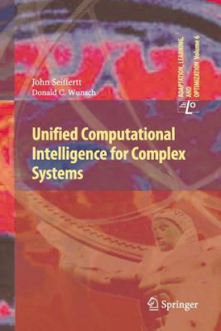Carte Unified Computational Intelligence for Complex Systems John Seiffertt