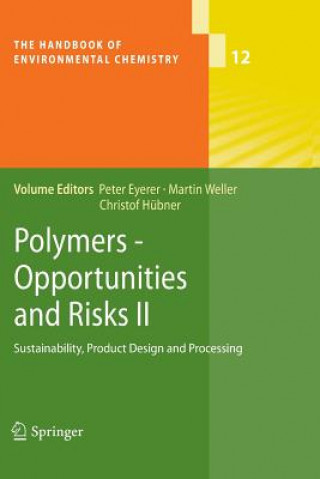 Carte Polymers - Opportunities and Risks II Peter Eyerer