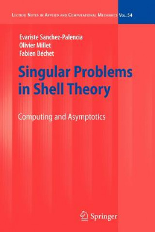 Kniha Singular Problems in Shell Theory Evariste Sanchez-Palencia