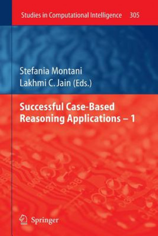 Kniha Successful Case-based Reasoning Applications Stefania Montani