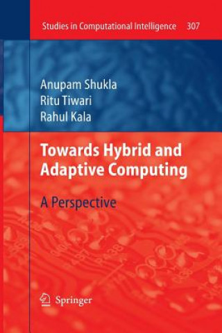 Boek Towards Hybrid and Adaptive Computing Anupam Shukla