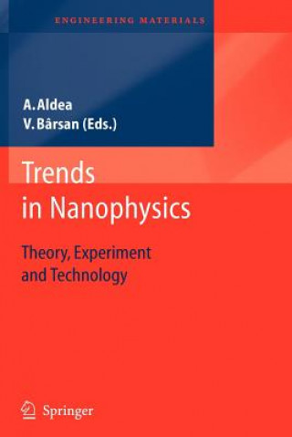 Carte Trends in Nanophysics Alexandru Aldea