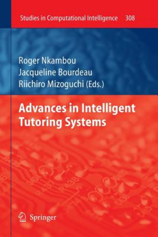 Carte Advances in Intelligent Tutoring Systems Roger Nkambou