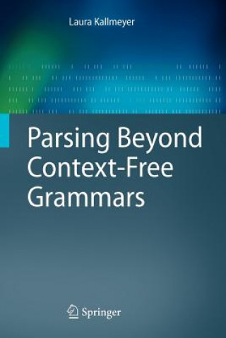 Carte Parsing Beyond Context-Free Grammars Laura Kallmeyer