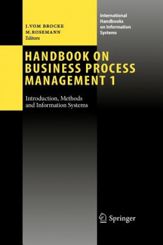 Könyv Handbook on Business Process Management 1 Jan Vom Brocke