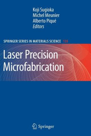 Kniha Laser Precision Microfabrication Koji Sugioka