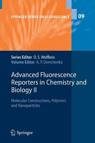 Carte Advanced Fluorescence Reporters in Chemistry and Biology II Alexander P. Demchenko