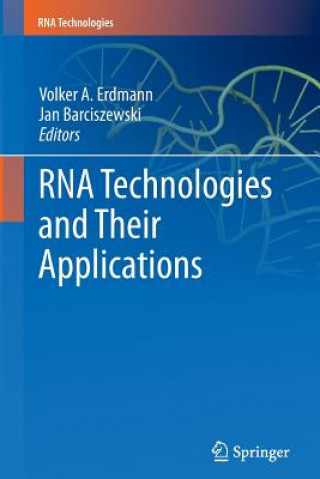 Könyv RNA Technologies and Their Applications Volker A. Erdmann