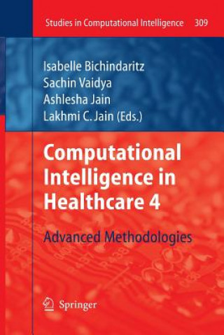 Книга Computational Intelligence in Healthcare 4 Isabelle Bichindaritz