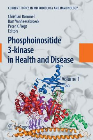 Kniha Phosphoinositide 3-kinase in Health and Disease Christian Rommel