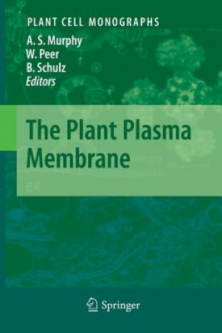 Buch Plant Plasma Membrane Angus S. Murphy