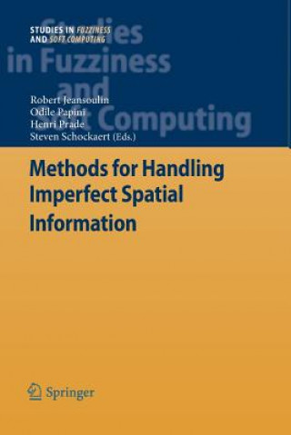 Kniha Methods for Handling Imperfect Spatial Information Robert Jeansoulin