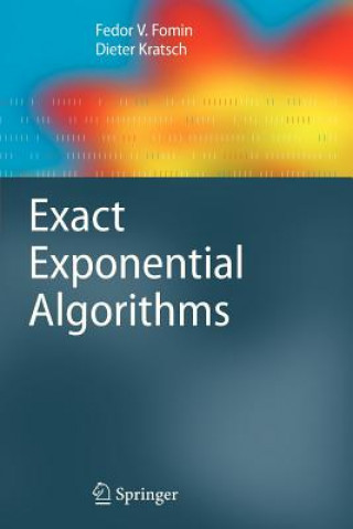 Kniha Exact Exponential Algorithms Fedor V. Fomin