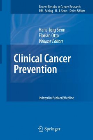 Livre Clinical Cancer Prevention Hans-Jörg Senn