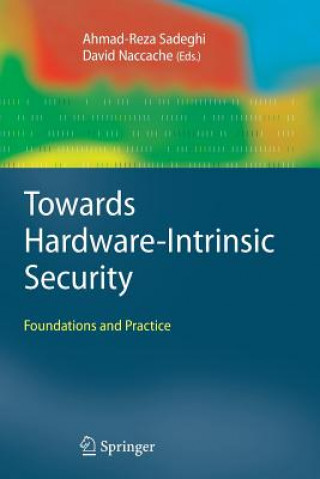 Carte Towards Hardware-Intrinsic Security Ahmad-Reza Sadeghi