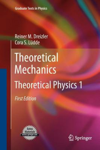 Könyv Theoretical Mechanics Reiner M. Dreizler