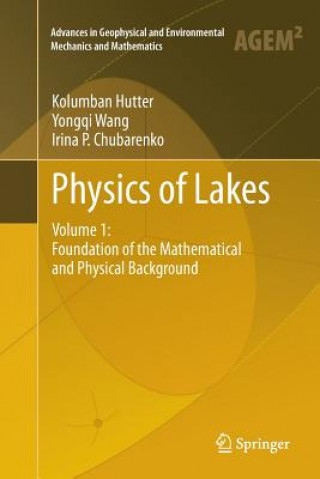 Knjiga Physics of Lakes Kolumban Hutter