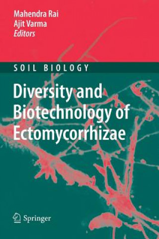 Kniha Diversity and Biotechnology of Ectomycorrhizae Mahendra Rai