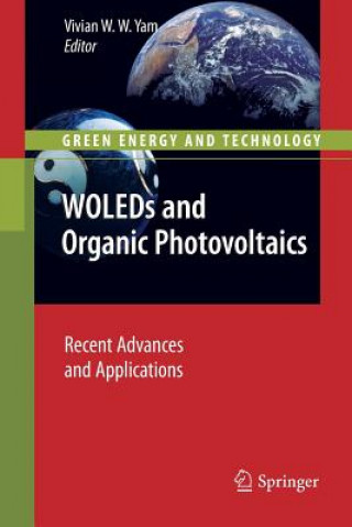 Könyv WOLEDs and Organic Photovoltaics Vivian W. W. Yam