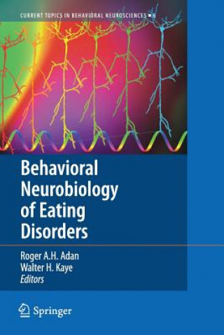 Книга Behavioral Neurobiology of Eating Disorders Roger A.H. Adan