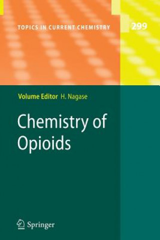 Książka Chemistry of Opioids Hiroshi Nagase