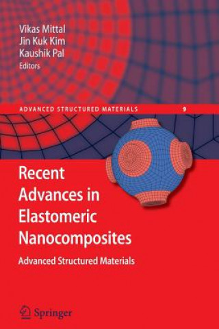 Buch Recent Advances in Elastomeric Nanocomposites Vikas Mittal